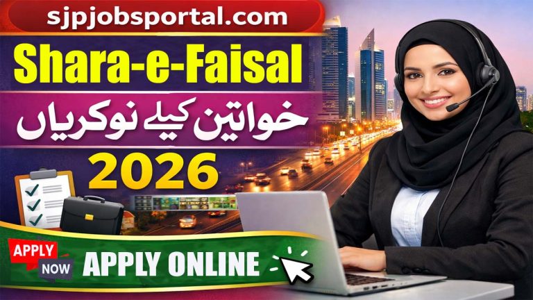 Jobs in Shara-e-Faisal Karachi for Females 2026 - Apply Online