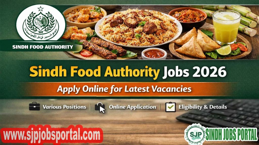 Sindh Food Authority Jobs 2026 – Apply Online for Latest Vacancies