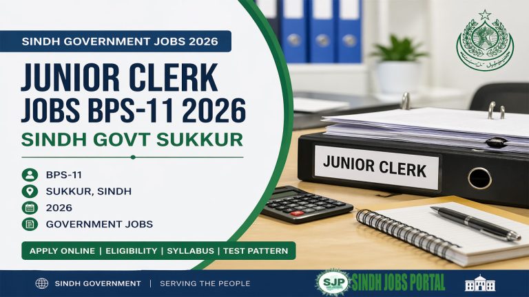 Junior Clerk Jobs BPS-11 2026 – Sindh Govt Sukkur
