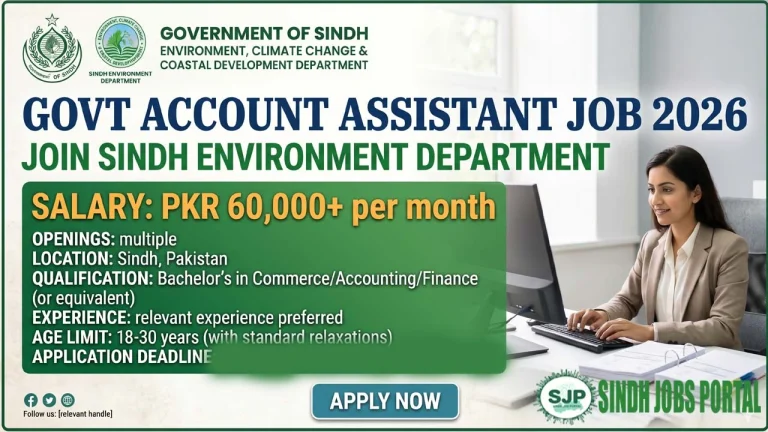 Sindh Environment Dept Jobs 2026: Account Assistant (BS-14) – Apply Online