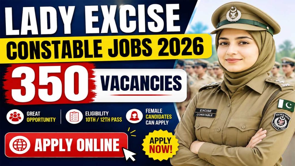 Lady Excise Constable Jobs 2026 – 350 Vacancies | Apply Online