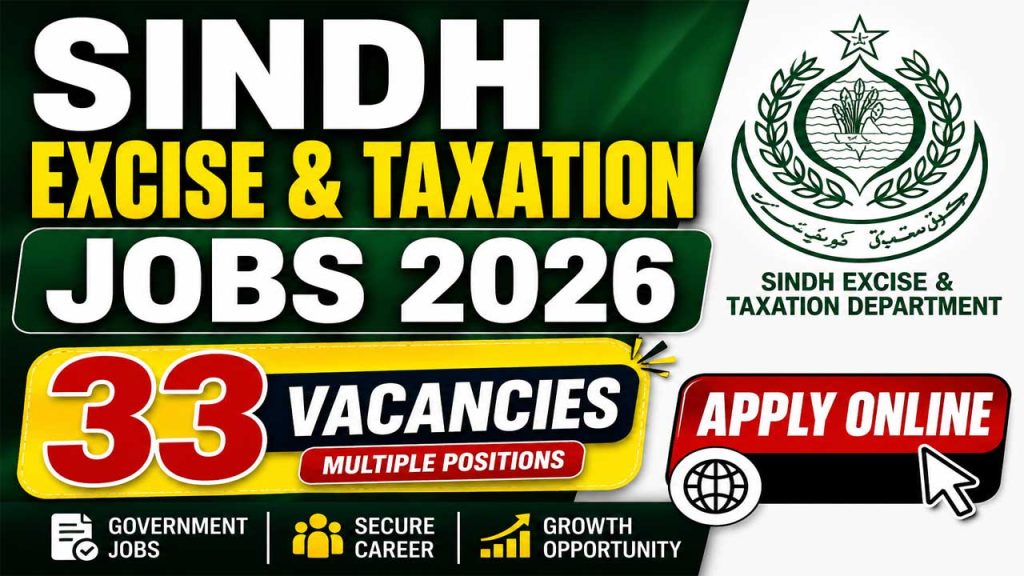 Sindh Excise & Taxation Jobs 2026 – 33 Vacancies – Apply Online