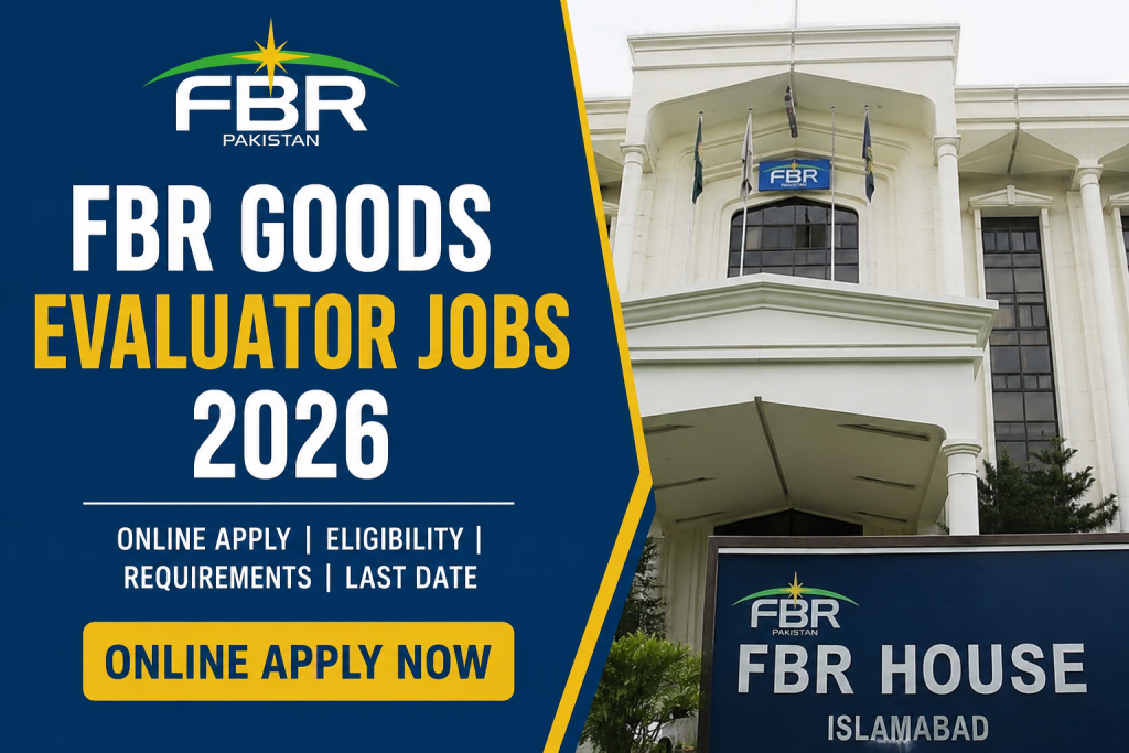 FBR Goods Evaluator Jobs 2026 Online Apply