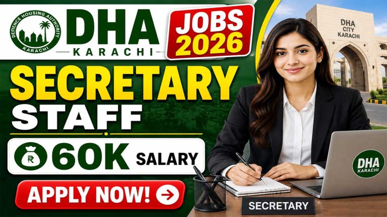 DHA Karachi Jobs 2026 – Secretary Staff | 60K Salary Apply Now