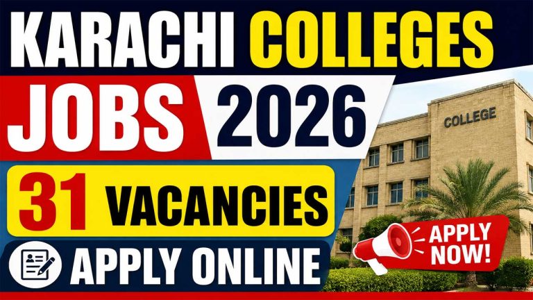 Karachi Colleges Jobs 2026 – 31 Vacancies, Apply Online